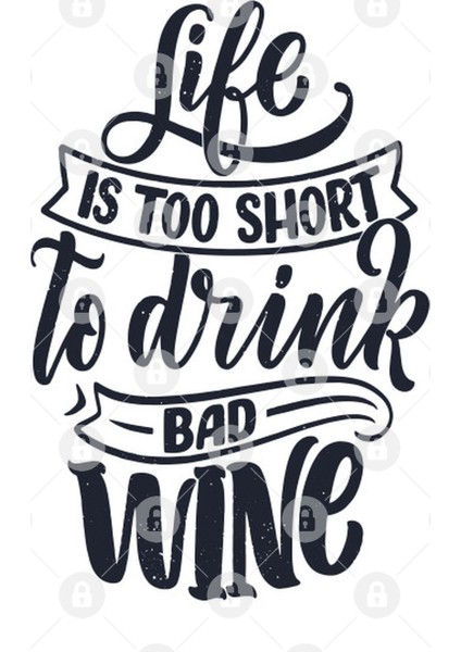 Life İs Too Short To Drink Bad Wine Kupa Bardak
