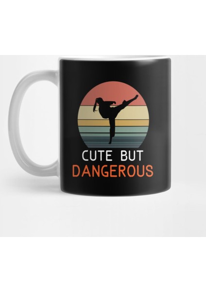 Cute But Dangerous Karate Kupa Bardak