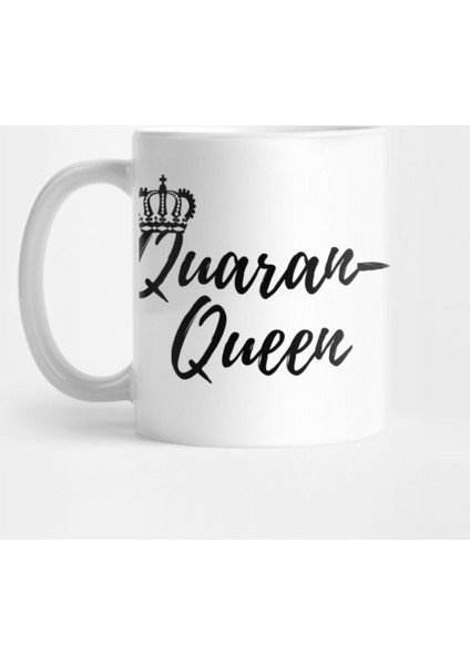 Quaran-Queen Quarantine Queen Kupa Bardak