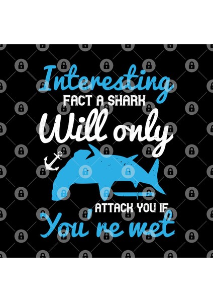 Interesting Fact A Shark Will Only Attack You If You’Re Wet Kupa Bardak