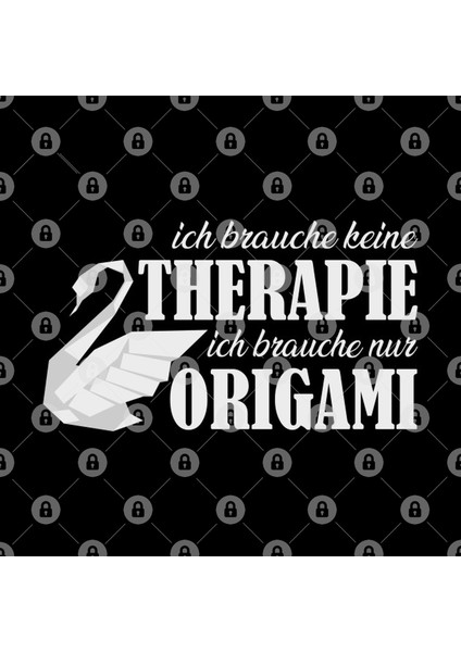 Origami Sprüche Ich Brauche Keine Therapie Kupa Bardak