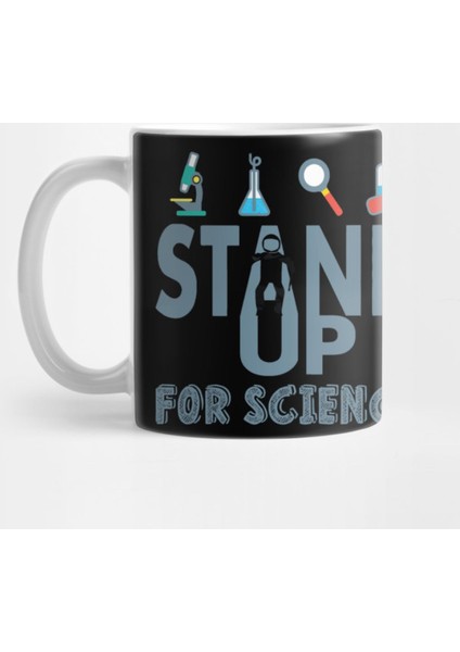 Stand Up For Scıence Earth Day Kupa Bardak