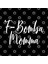 F- Bomba Momma Kupa Bardak 3