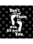 Don'T Let Them Walk All Over You Kupa Bardak 3