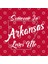 Someone In Arkansas Loves Me Kupa Bardak 3