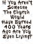 If You Aren'T Someone The Church Would Have Burned Hundred Years Ago Are You Even Living? Kupa Bardak 3