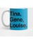 Tina, Gene, Louise. Kupa Bardak 1