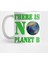 There Is No Planet B, Climate Change .Climateactiontp Kupa Bardak 1