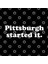 Pittsburgh Started It...We Must Never Forget Kupa Bardak 3