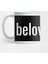 A Bea Kay Thing Called Beloved- Beloved Blockwhite Kupa Bardak 1