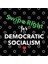 Swipe Right For Democratic Socialism İn Green/White Text Kupa Bardak 3