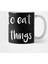 Thanksgiving Eat All The Things Kupa Bardak 2