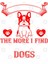 Better Get To Know Men More Find Myself Loving Dog Kupa Bardak 3