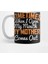 Sometımes When I Open My Mouth My Mother Comes Out Kupa Bardak 1