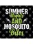 Summer Nıghts And Mosquıto Bıtes Kupa Bardak 3