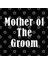 Mother Of The Bride . Mother Of The Groom Kupa Bardak 3