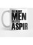 So Many Men So Little Aspirin Kupa Bardak 1