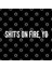 Shit'S On Fire Yo - Funny Slogan Quotes Statement Humor Kupa Bardak 3