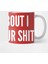 Slap Your Shit - Funny Insult Mean Joke Aggressive Statement Trending Slogan Kupa Bardak 2
