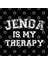 Jenga Is My Therapy Kupa Bardak 3