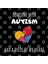 Someone With Autism Has Piece Of My Heart Kupa Bardak 3