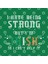 Awesome Irish - I Hate Being Strong , I Hate Being Strong But İ'M Irish So I Can' Kupa Bardak 3