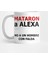 Mataron A Alexa Kupa Bardak 1