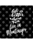 Life İs Better When You Live In Montenegro Kupa Bardak 3