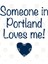 Someone In Portland Loves Me Daughter T S Kupa Bardak 3