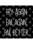 Try Again Fail Again Fail Better Kupa Bardak 3