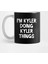 I'M Kyler Doing Kyler Things Kupa Bardak 1
