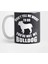 Bulldog Funny Saying For English Bully Lovers Great Dog T Kupa Bardak 1