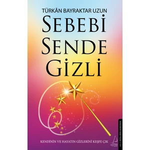 Sebebi Sende Gizli - Türkân Bayraktar Uzun