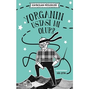 Kaybolan Meslekler - 1 - Yorganın Ustası Mı Olur? - Gül Çetin