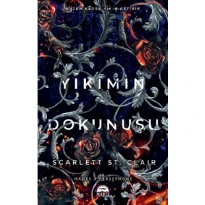 Yıkımın Dokunuşu - Scarlett St. Clair
