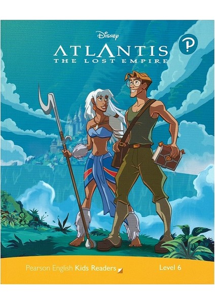 Disney Kids Readers 6 - Atlantis: The Lost Empire
