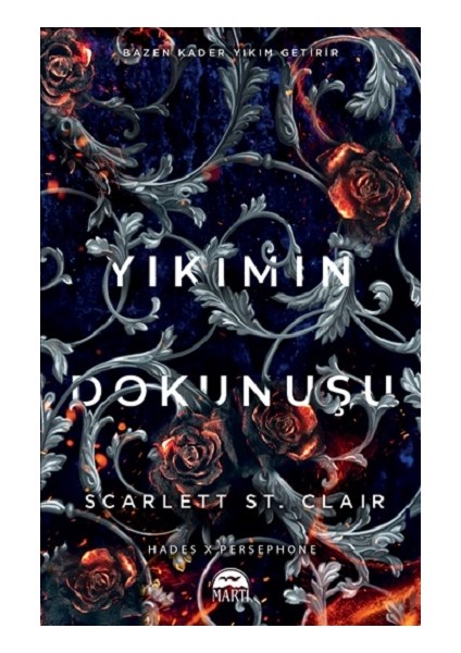 Yıkımın Dokunuşu - Scarlett St. Clair