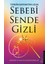 Sebebi Sende Gizli - Türkân Bayraktar Uzun 1