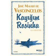 Kayığım Rosinha - Jose Mauro De Vasconcelos