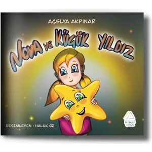Nova ve Küçük Yıldız - Açelya Akpınar