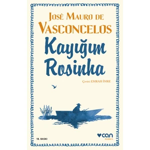 Kayığım Rosinha - Jose Mauro De Vasconcelos