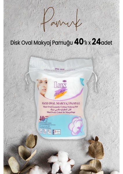 Disk Oval Makyaj Pamuğu 40' Lı x 24 Adet