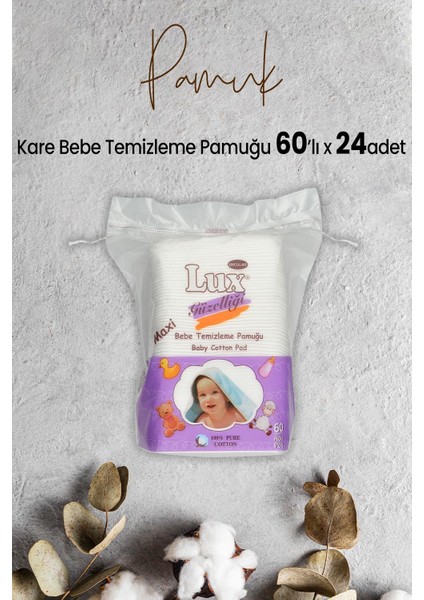 Kare Bebe Temizleme Pamuğu 60' Lı x 24 Adet