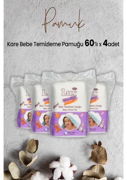 Kare Bebe Temizleme Pamuğu 60' Lı x 4 Adet