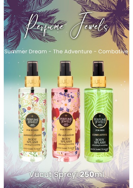 Vücut Spreyi Summer Dream, The Adventure ve Combative