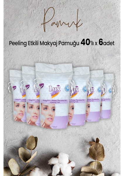 Peeling Etkili Makyaj Pamuğu 40' Lı x 6 Adet