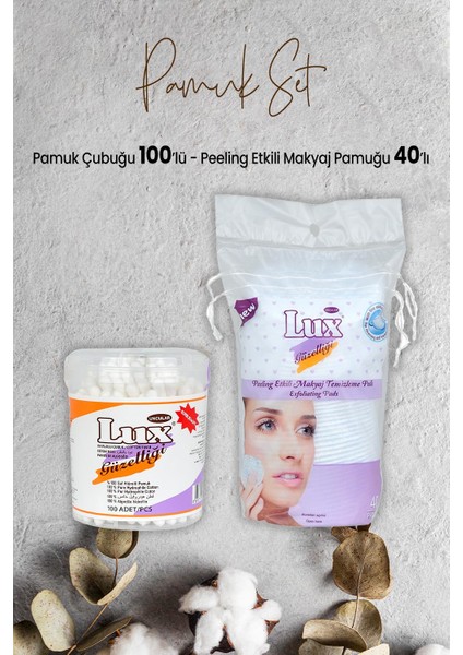 Pamuk Çubuğu 100' Lü ve Peeling Etkili Makyaj Pamuğu 40' Lı