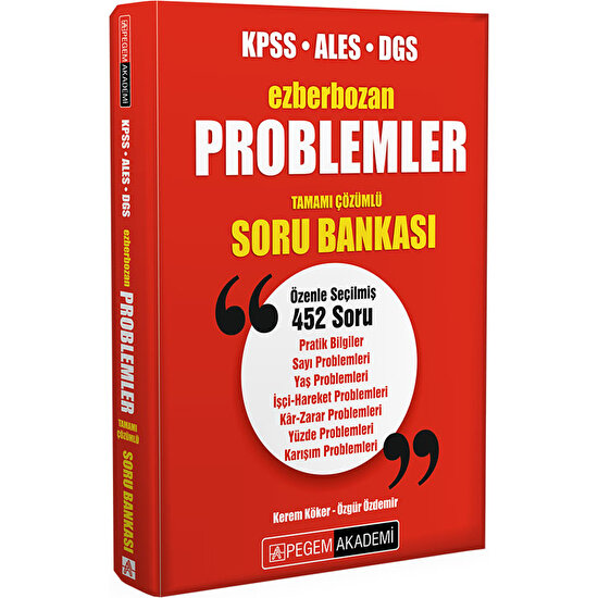 Pegem Akademi Yayıncılık Ezberbozan KPSS ALES DGS Problemler Tamamı Çözümlü Soru Bankası