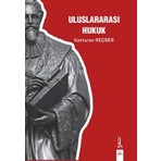 Uluslararası Hukuk - Kamuran Reçber