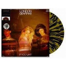 London Grammar - If You Want (10TH Anni.edt.gold With Black Splatter 2xvinyl) Plak